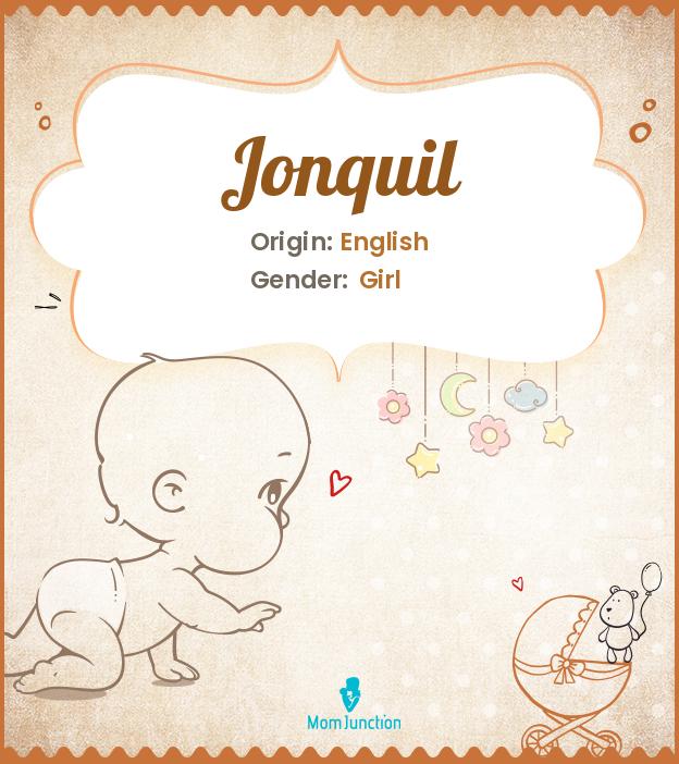 Explore Jonquil Meaning, Origin & Popularity