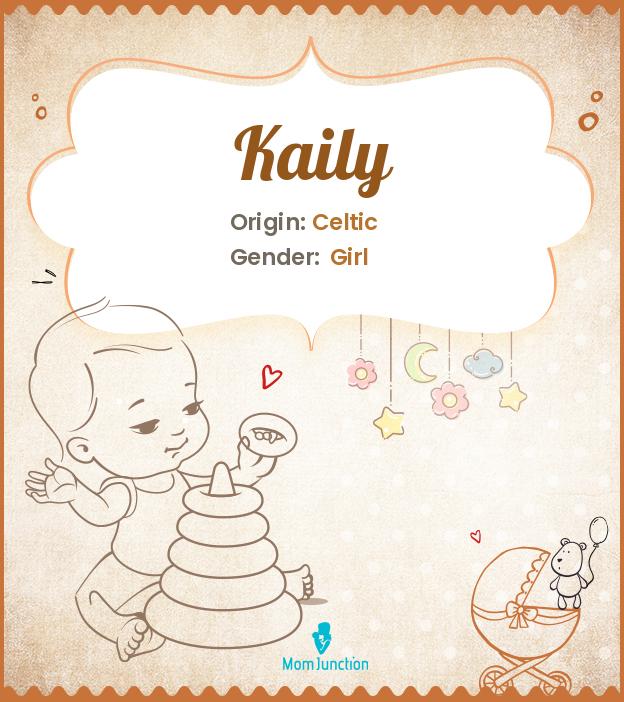 kaily kaily