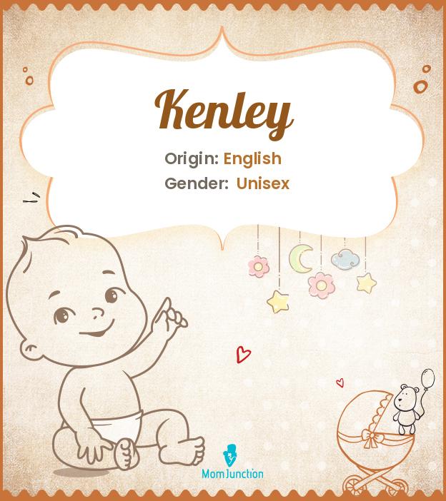 Explore Kenley: Meaning, Origin & Popularity