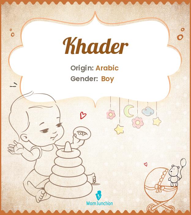 Khader