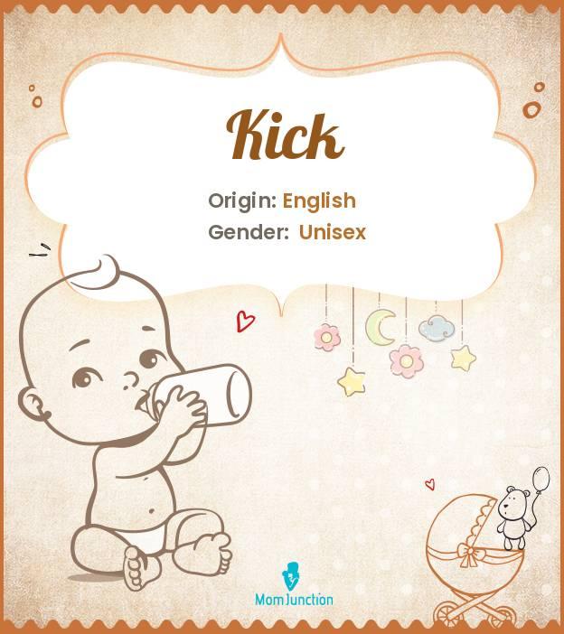 Explore Kick Meaning, Origin & Popularity