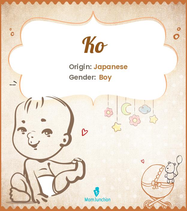 Explore Ko Meaning, Origin & Popularity