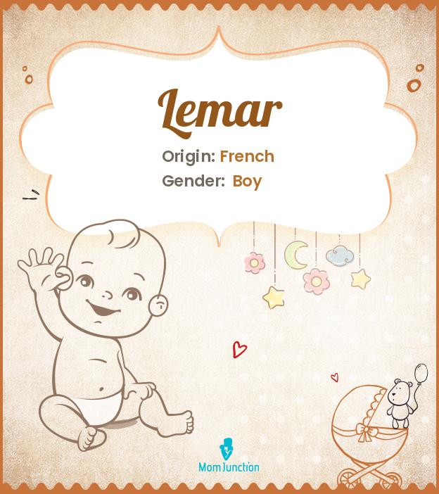Lemar Name Meaning, Origin, History, And Popularity