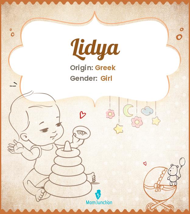 Explore Lidya: Meaning, Origin & Popularity
