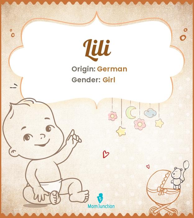 Lili Name Meaning, Origin, History, And Popularity