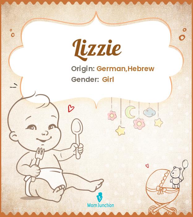 Lizzie Name Meaning, Origin, History, And Popularity