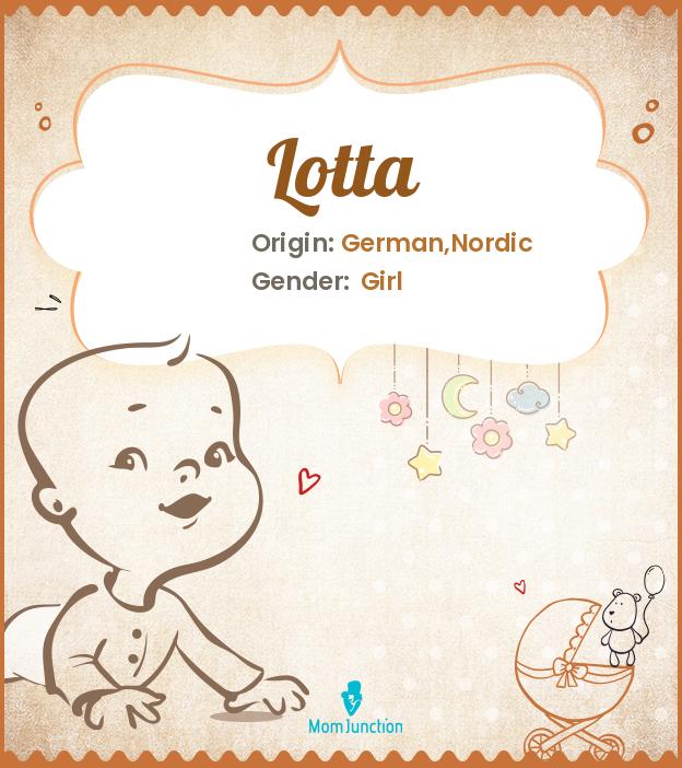 Explore Lotta Meaning, Origin & Popularity MomJunction