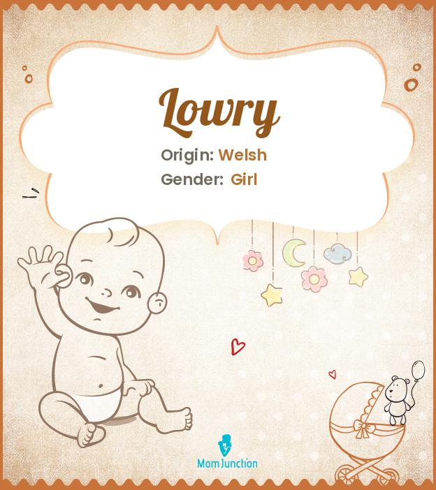 Explore Lowry Meaning Origin Popularity explore-lowry-meaning-origin-popularity