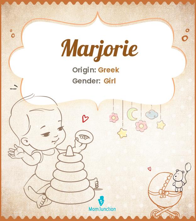 Marjorie Name Meaning, Origin, History, And Popularity
