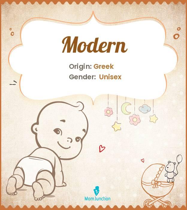Explore Modern Meaning, Origin & Popularity MomJunction