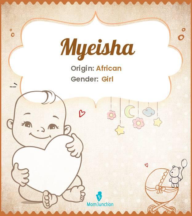 Myeisha
