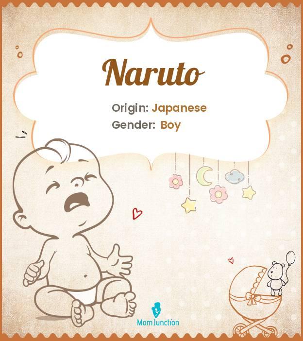Naruto Name Meaning, Origin, History, And Popularity