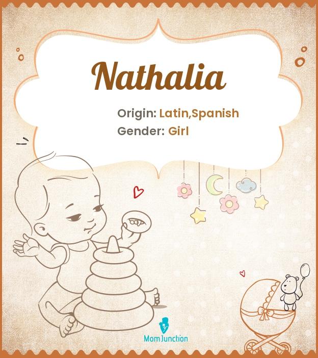 Nathalia Name Meaning, Origin, History, And Popularity