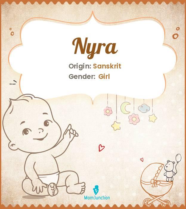 Nyra Name Meaning, Origin, History, And Popularity MomJunction