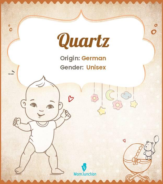 Explore Quartz Meaning, Origin & Popularity