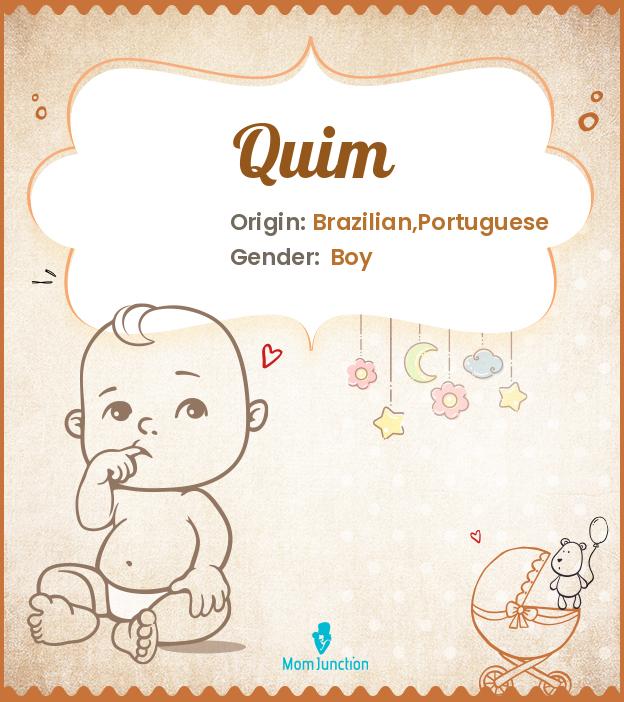 Explore Quim Meaning, Origin & Popularity