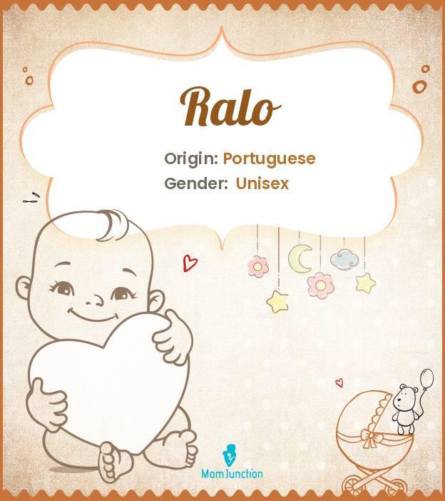 Explore Ralo: Meaning, Origin & Popularity