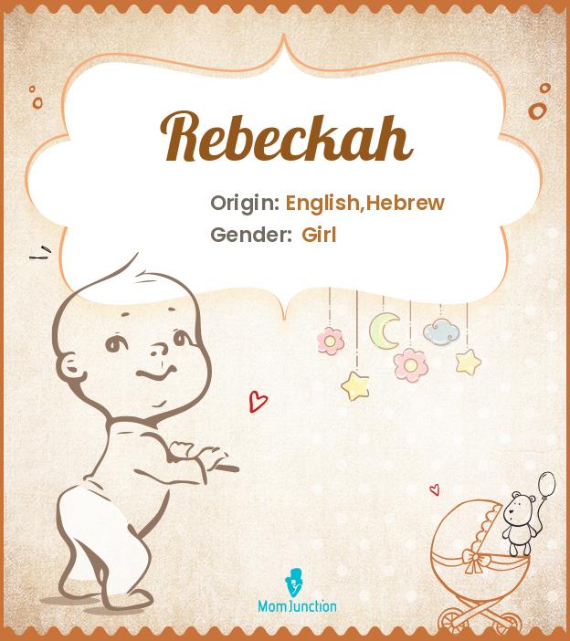 Rebeckah Rebeckah