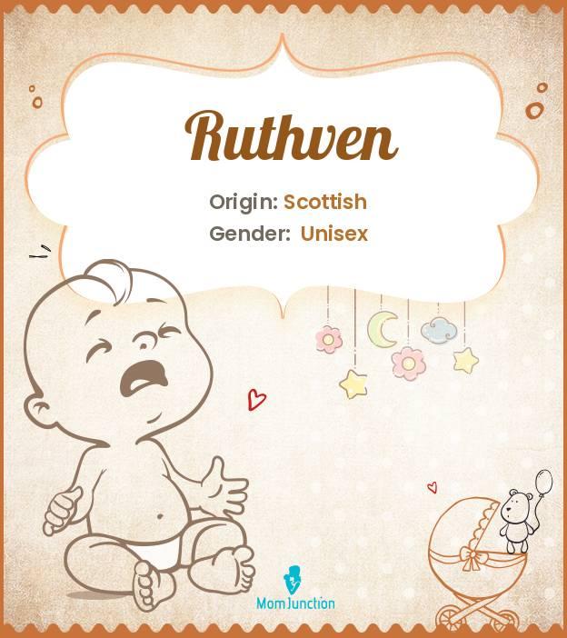 Explore Ruthven Meaning, Origin & Popularity