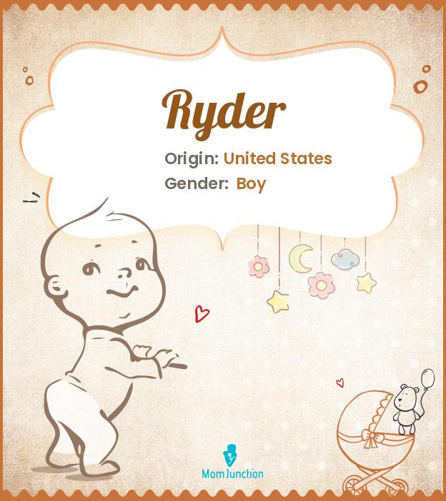 Ryder Name Meaning, Origin, History, And Popularity