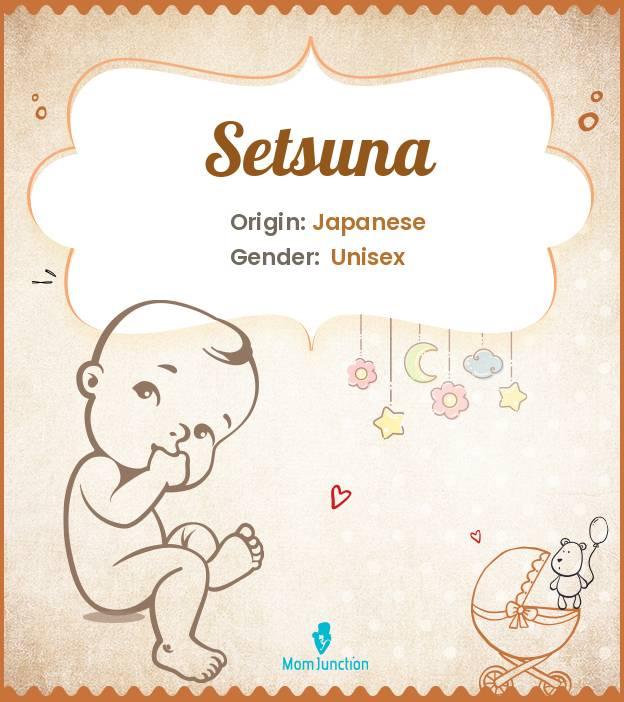 Setsuna Name Meaning, Origin, History, And Popularity