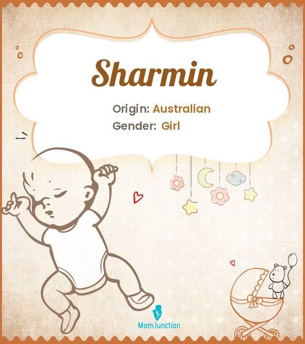 Sharmin Name Meaning, Origin, History, And Popularity
