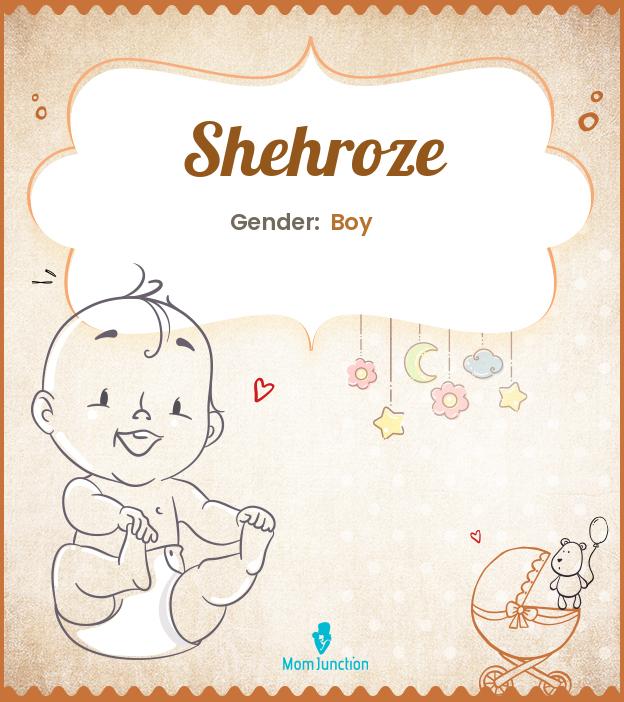 shehroze