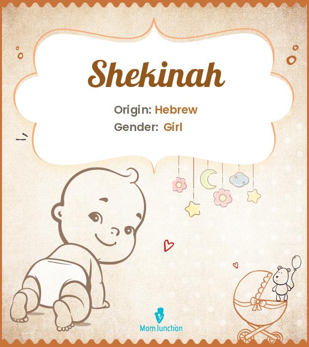 Shekinah Name Meaning, Origin, History, And Popularity