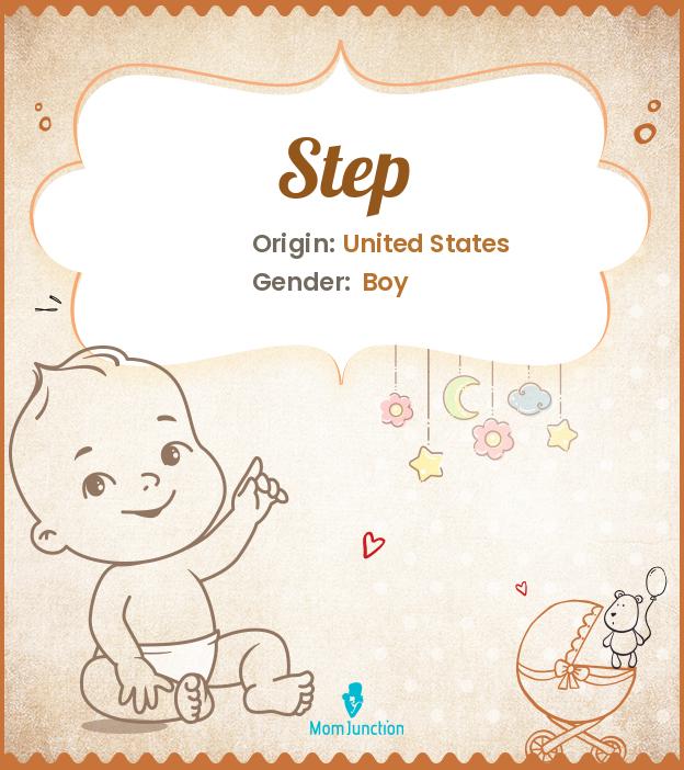 Explore Step Meaning, Origin & Popularity