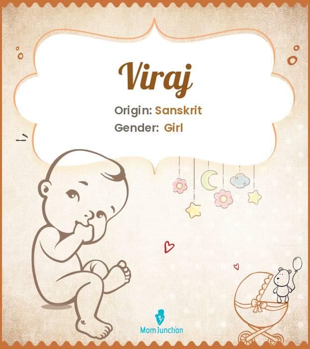 Explore Viraj Meaning, Origin & Popularity