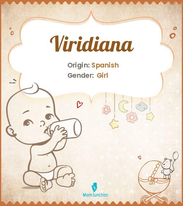 Explore Viridiana Meaning, Origin & Popularity