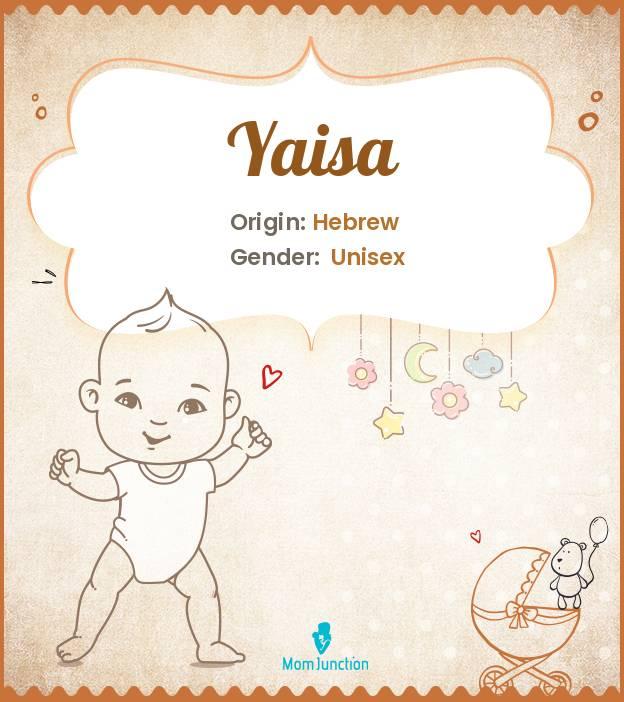 Explore Yaisa: Meaning, Origin & Popularity