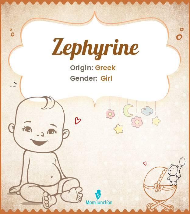 Explore Zephyrine Meaning, Origin & Popularity MomJunction