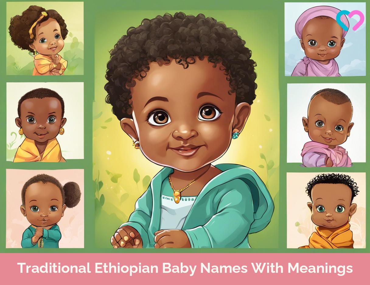 77 Traditional Ethiopian Baby Names With Meanings MomJunction